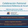 Celebración Patronal Escuela Universitaria Politécnica de Teruel (EUPT)